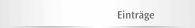 Eintr&auml;ge